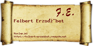 Felbert Erzsébet névjegykártya